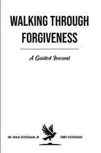 Load image into Gallery viewer, Walking Through Forgiveness: A Guided Journal