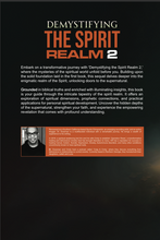 Load image into Gallery viewer, Demystifying the Spirit Realm 2: The Beginner's Guide to Chasing the Supernatural (The Demystifying Series)